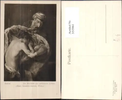 355961,Künstler Ak Batoni Die Rückkehr d. verlorenen Sohnes Religion pub J. Löwy 5