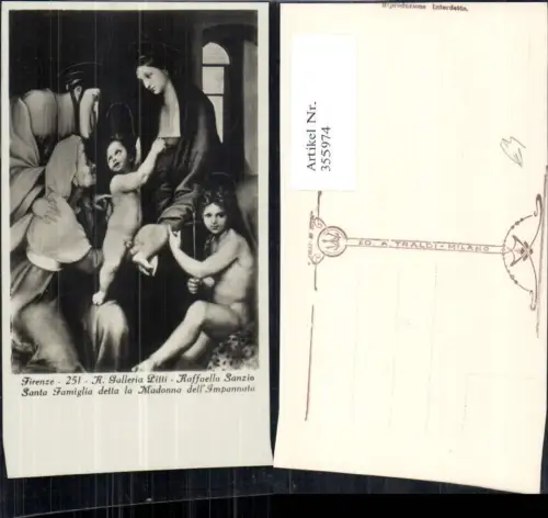 355974,Künstler Ak Raffaello Sanzio Santa Famiglia detta la Madonna dell Impannata Religion