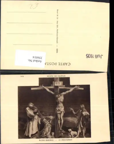 356014,Künstler Ak Mathias Grunewald Le Crucifiement Religion