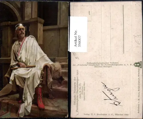 356037,Religion Offizielle Postkarte Passionsspiele Oberammergau 1922 Pilatus Hans Mayr