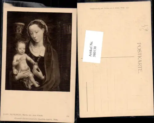 380138,Künstler Ak Hans Memlinck Maria m. d. Kinde Religion