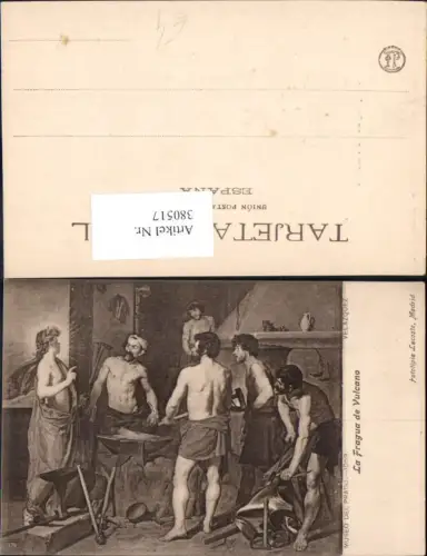 380517,Künstler Ak Velazquez La Fragua de Volcano Heiliger Schmied Amboss Religion
