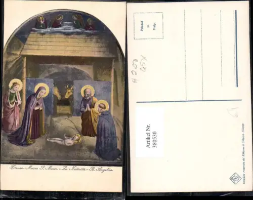 380530,Künstler Ak Beato Angelico La Nativita Jesuskind Krippe Bethlehem Engel Hl. Familie Religion