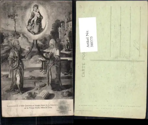 388375,Künstler Ak Annonciation a Saint Joachim et Sainte Anne Vierge Marie Religion