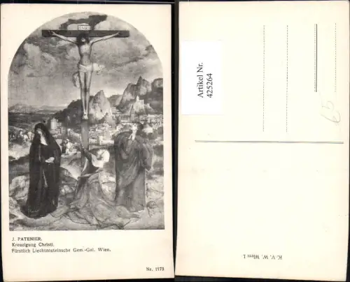 425264,Künstler Ak J. Patenier Kreuzigung Christi Bibelillustration Religion