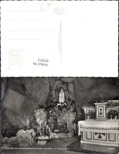 425472,Foto Ak Inneres d. Lourdesgrotte Maria Ellend a. d. Donau Religion Altar