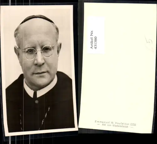 431380,Emmanuel M. Heufelder OSB Abt v. Niederalteich Religion