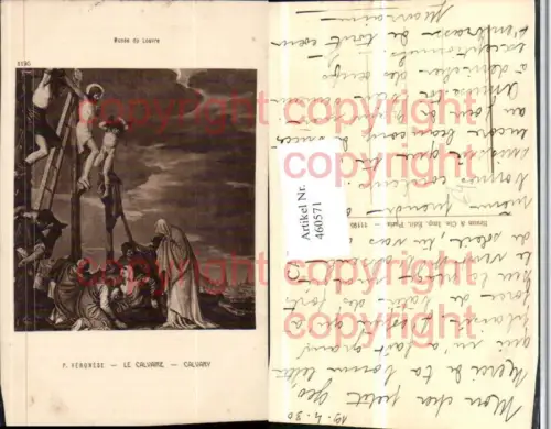 460571,Künstler AK P. Veronese Calvaire Jesus Kreuzigung Religion