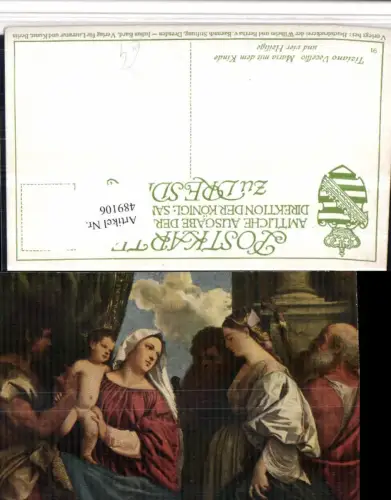 489106,Künstler AK Tiziano Vecellio Maria m. d. Kinde u. Vier Heilige Religion