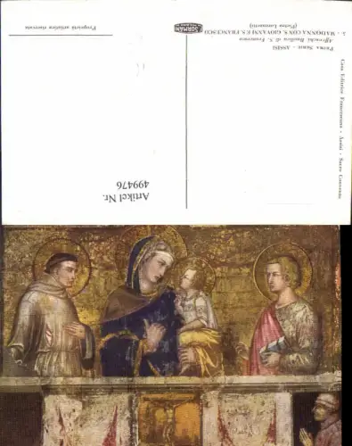 499476,Künstler Ak Pietro Lorenzetti Madonna con S. Giovanni e S. Francesco Heilige