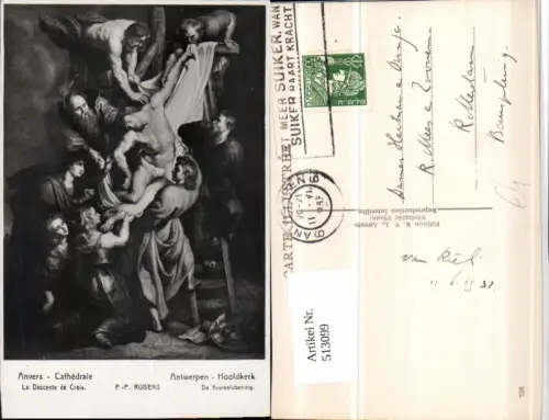 513099,Künstler AK P.-P. Rubens Anvers Cathedrale Descente de Croix Jesus