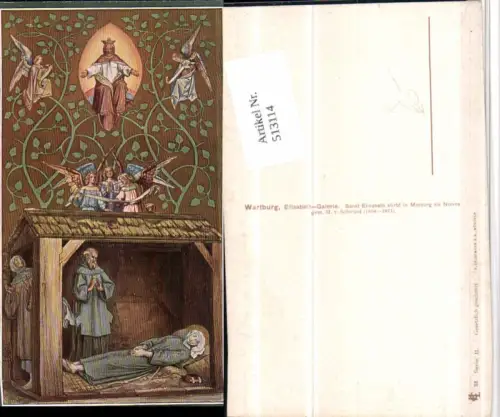 513114,Künstler AK M. v. Schwind St. Elisabeth stirbt in Marburg als Nonne Religion