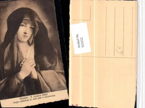 513152,Künstler AK R. Galleria Uffizi Firenze Vergine addolorata Religion