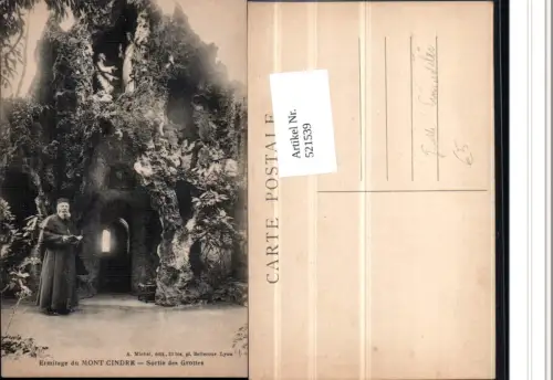 521539,Mont Cindre Sortie des Grottes Grotte Religion Einsiedlei Priester