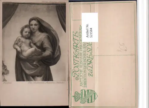 521584,Künstler AK Raphael Die Sixtinische Madonna Heilige m. Jesuskind