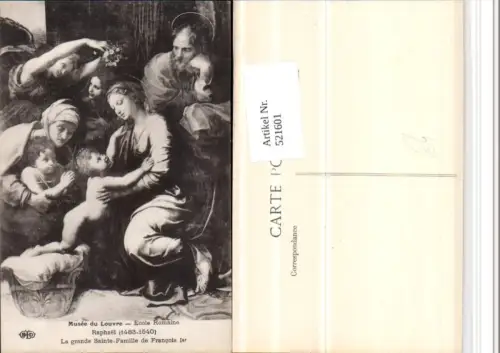 521601,Künstler AK Raphael Sainte Famille de Francois Maria Jesuskind