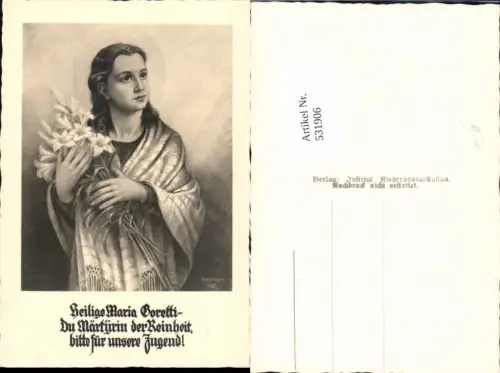 531906,Religion J. Weidnger Heilige Maria Goretti Märtyrin der Reinheit Nettuno