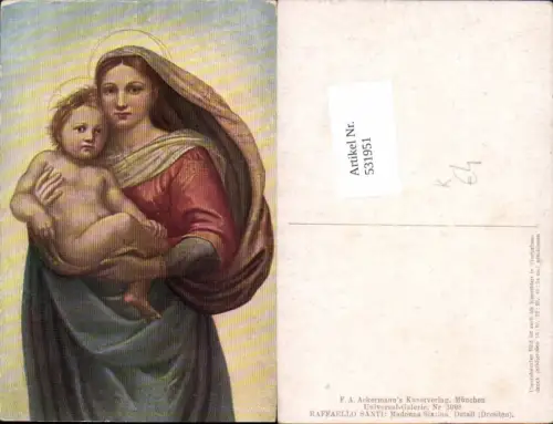 531951,Religion Künstler AK Raffaelo Santi Madonna Sixtina pub Ackermann 3008