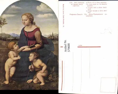 579600,Künstler Ak Santi Raffaello La Vierge dite la Belle Jardiniere Heilige Religion