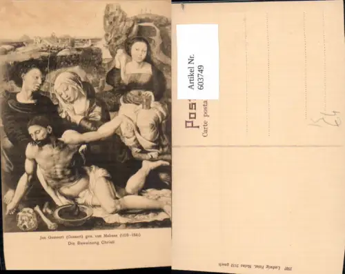 603749,Künstler Ak Jan Gossaert Die Beweinung Christi Religion