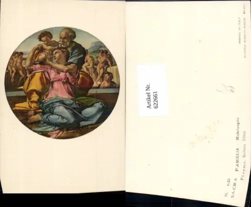 622661,Künstler Ak Michelangelo Sacra Famiglia Religion