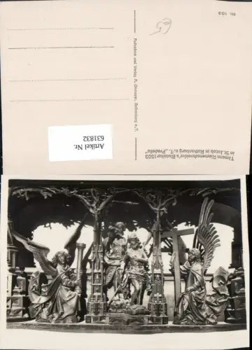 631832,Foto Ak Tilmann Riemenschneider Blutaltar St Jacob Rothenburg o. d. Tauber Religion