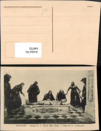 648792,Künstler Ak Ferrara A. Lombardi Pieta Beweinung Christi Religion