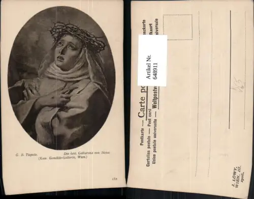 648911,Künstler Ak G. B. Tiepolo Die heil. Catharina von Siena Dornenkrone Religion pub J. Löwy 152