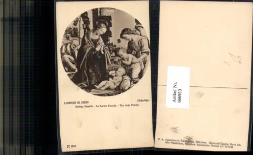 666953,Künstler Ak Lorenzo di Credi Heilige Familie La Sainte Familie Religion