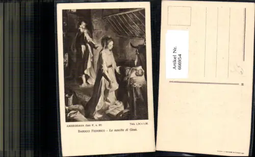 666954,Künstler Ak Barocci Federico La nascita di Gesu Heilige Familie Religion