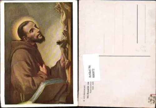 666972,Künstler Ak W. Kolmsperger Sel. Benedikt von Urbino Heiliger Religion