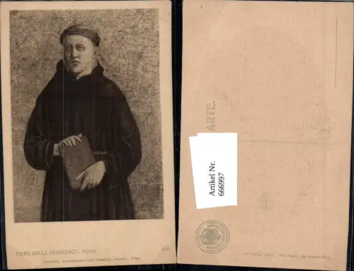 666997,Künstler Ak Piero della Francesco Mönch Religion pub J. Löwy 424