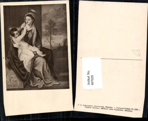 667029,Künstler Ak Tiziano Vecelli Madonna Religion