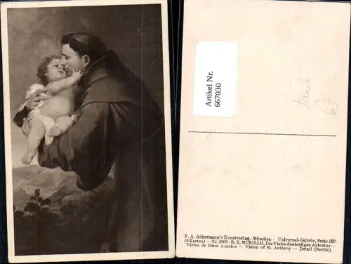 667030,Künstler Ak B. E. Murillo Die Vision des heiligen Antonius Mönch Religion