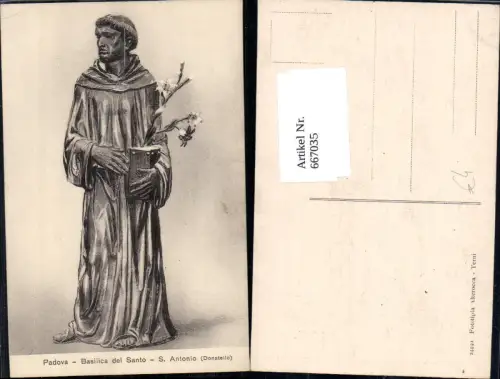 667035,Künstler Ak Donatello S. Antonio Heiliger Religion