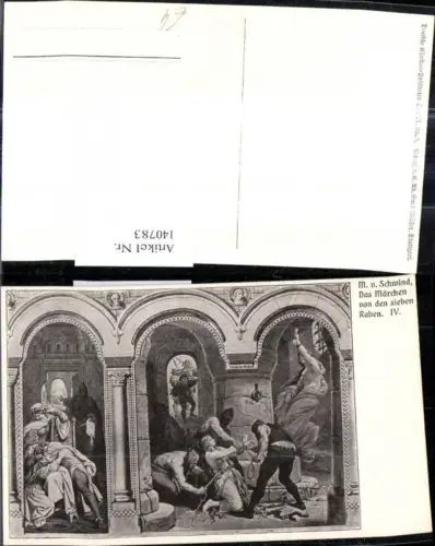 140783,Künstler Ak M. v. Schwind Das Märchen v. d. sieben Raben IV Märchen Sagen