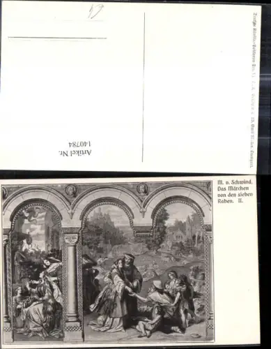 140784,Künstler Ak M. v. Schwind Das Märchen v. d. sieben Raben II Märchen Sagen