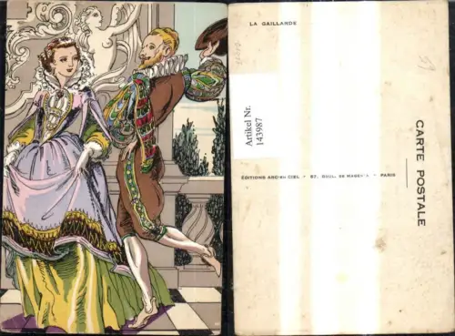143987,Künstler Ak La Gaillarde Historische Kleidung Frankreich Tanz