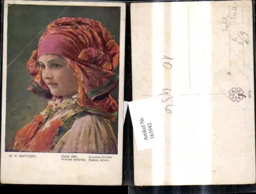 163942,Künstler Ak C. V. Muttich Unsere Kinder Mädchen Tracht Tschad Kopfschmuck