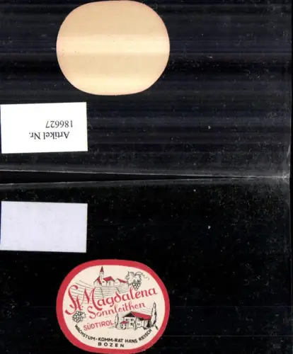 186627,Wein Sekt Reklame Flaschenetikett St Magdalena Sonnleithen Südtirol Hans Reisch Bozen
