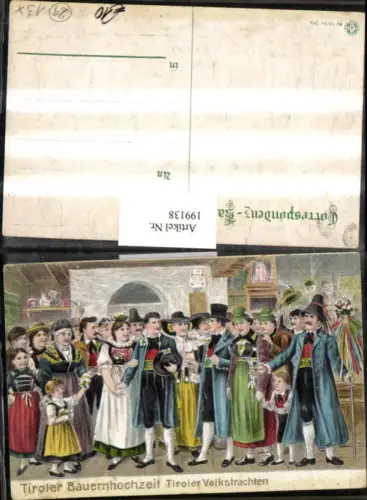 199138,Präge AK Tiroler Volkstrachten Tracht Bauernhochzeit Bauern Hochzeit