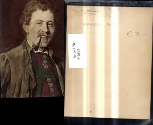 216893,Foto Handcoloriert F. v. Defregger Franzl Mann m. Pfeife Rauchen Tracht