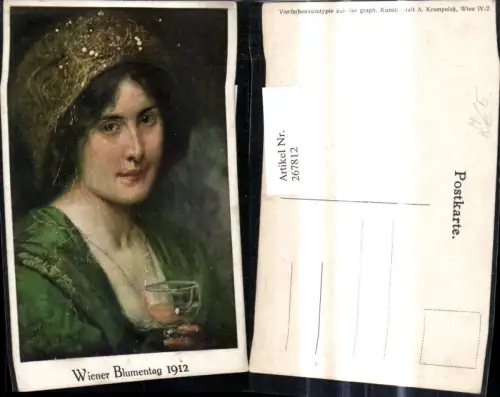 267812,Künstler Ak Frau Tracht m. Weinglas Wein Wiener Blumentag 1912
