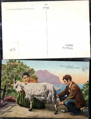284473,Volkstypen Costumi Siciliani Sizilien Italien Bauern m. Ziege Venditore di latte Melken