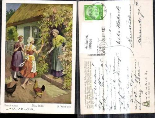 289104,Künstler Ak Otto Kubel Brüder Grimm Frau Holle Märchen