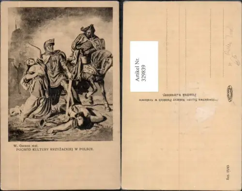 329839,Künstler Ak W. Gerson Pochod Kultury Krzyzackiej W Polsce Tod Ritter Schwert