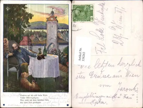 338263,Künstler Ak T. Welzl Wein Betrunkener Weinglas Weinflasche Hund Spruch pub B.K.W.I. 513/6