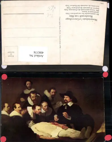 408378,Künstler Ak Rembrandt van Rijn Die Anatomiestunde des Prof. Tulp Tod Leichnam Medizin
