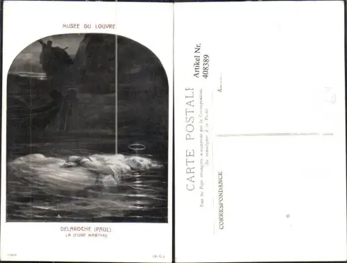 408389,Künstler Ak Paul Delaroche La Jeune Martyre Frauenleiche i. Wasser Boot Tod