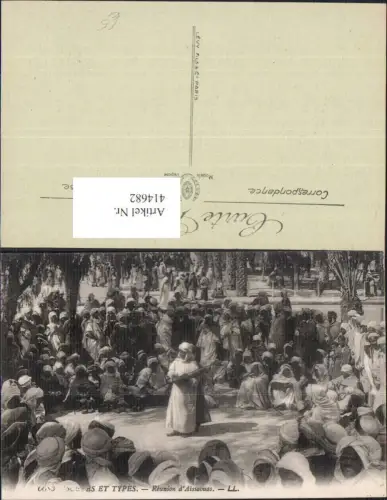 414682,Scenes et Types Reunin di Aissaouas Versammlung Volkstypen Afrika